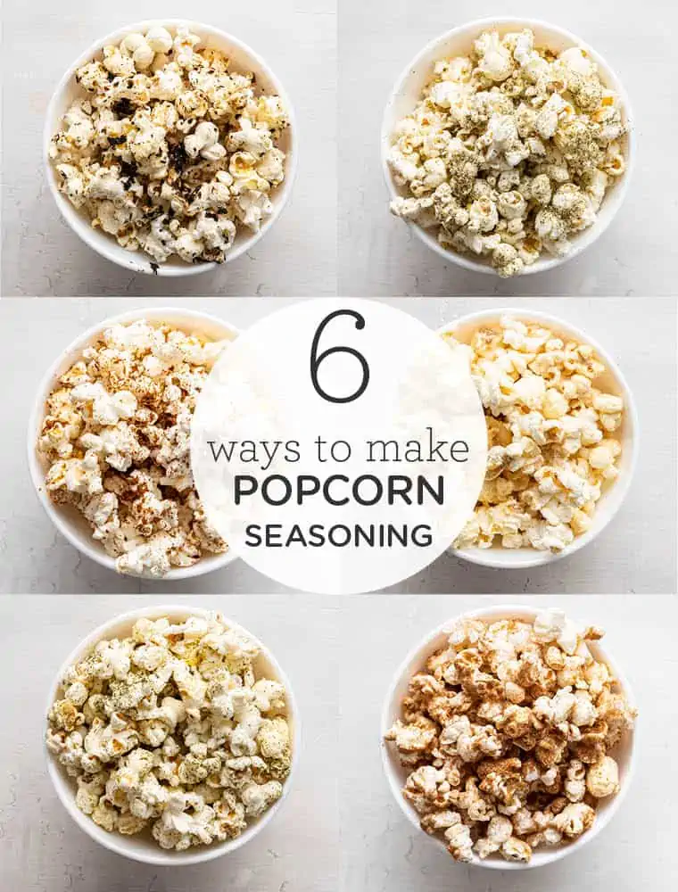 Learn how to make 6 easy popcorn seasonings—sweet, savory, and spicy! Take your popcorn to the next level while still keeping it healthy. 6 Ways to Make Popcorn Seasoning